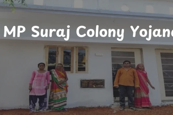 MP Suraj Colony Yojana