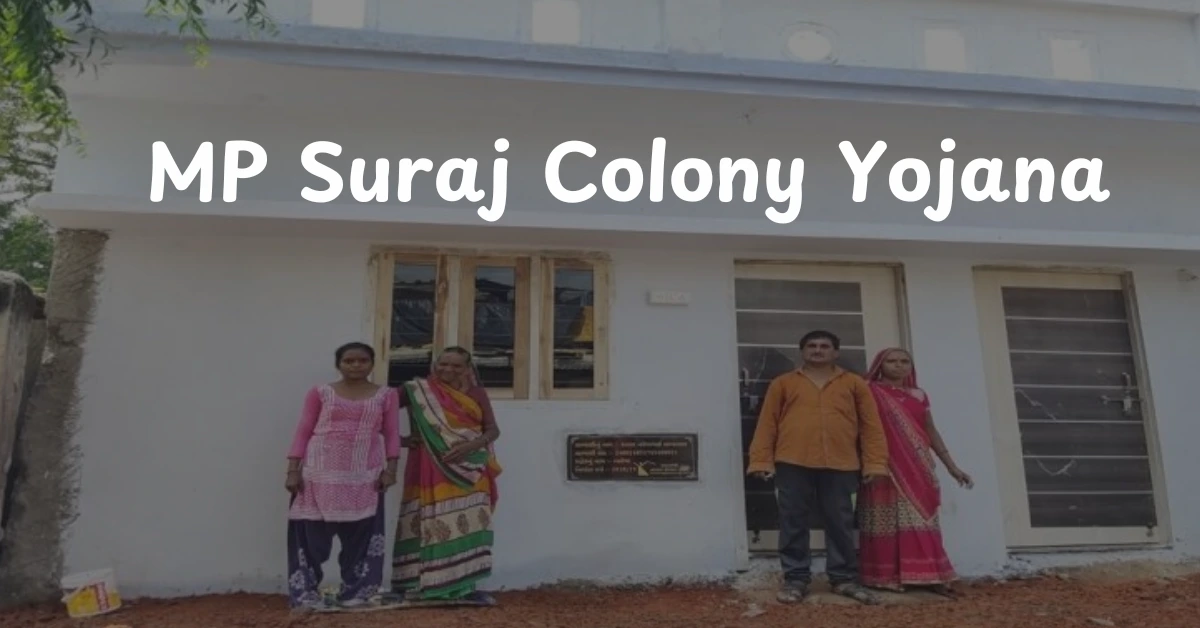 MP Suraj Colony Yojana