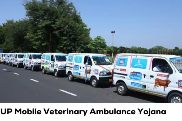 UP Mobile Veterinary Ambulance Yojana