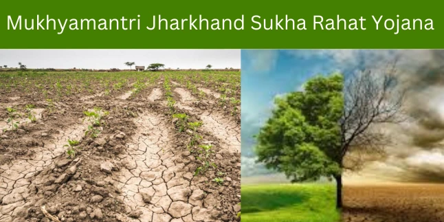 Mukhyamantri Jharkhand Sukha Rahat Yojana